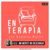 Ep 283 S.O.S. ¡Mi mente no descansa!