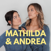 Mathilda och Andrea - Acast - Mathilda och Andrea