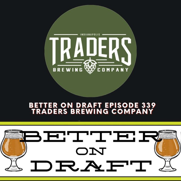 Traders Brewing Company | Better on Draft 339 photo