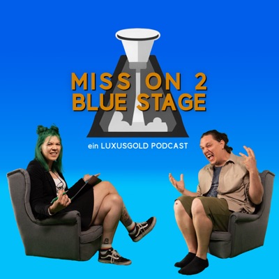 Mission 2 Blue Stage Mission 2 Blue Stage