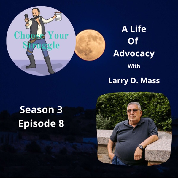 A Life of Advocacy with Larry D. Mass photo