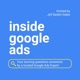 Inside Google Ads with Jyll Saskin Gales