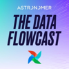 The Data Flowcast: Mastering Apache Airflow ® for Data Engineering and AI - Astronomer