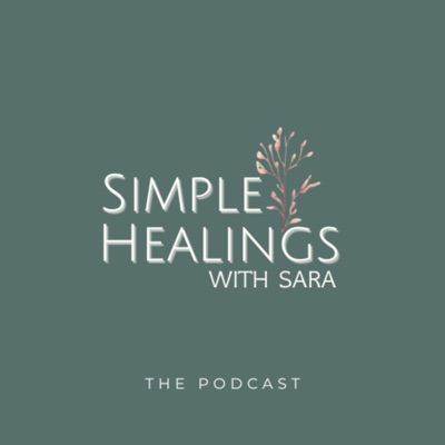 Simple Healings with Sara
