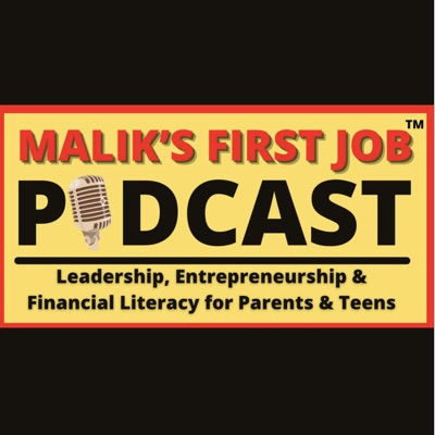 Malik's First Job Podcast