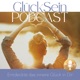 GlückSein - Deine Reise zu innerem Glück