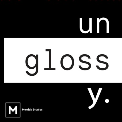 Unglossy