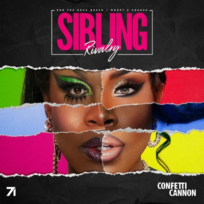 Sibling Rivalry:Sibling Rivalry & Studio71 & Confetti Cannon