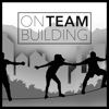 OnTeamBuilding - Dr. Chris Cavert  Team Building