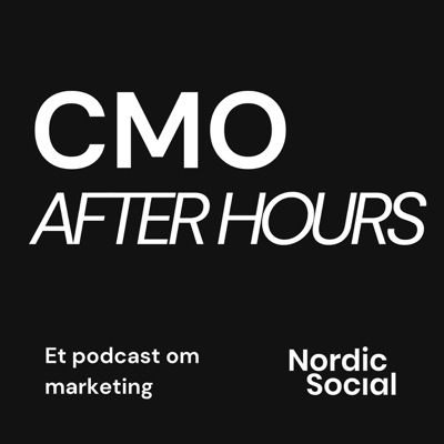 CMO After Hours - Et podcast om marketing