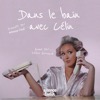 Dans le bain avec Célin