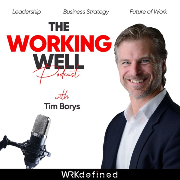 The Working Well Podcast Image