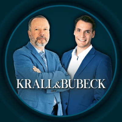 Krall und Bubeck - der Podcast rund um Politik und Wirtschaft