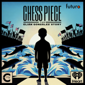 Chess Piece: The Elián González Story
