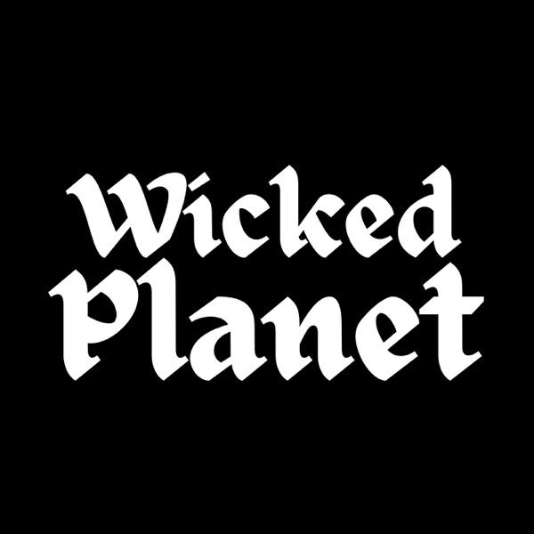 Wicked Planet