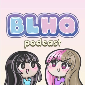 BLHQ podcast