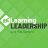 Relearning Leadership - Pete Behrens