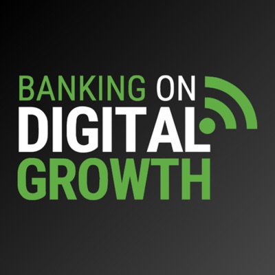 Banking on Digital Growth