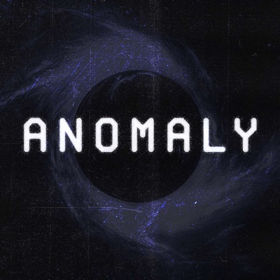 ANOMALY ANOMALY