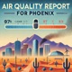 Phoenix Air Quality Remains Moderate but Requires Vigilance