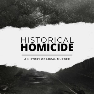 Historical Homicide