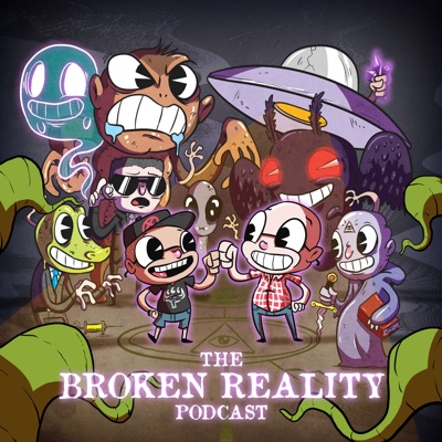 The Broken Reality Podcast