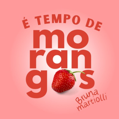 É tempo de morangos É tempo de morangos