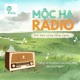 Mộc Hạ Radio