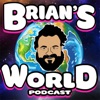 Logo of the podcast Brian's World