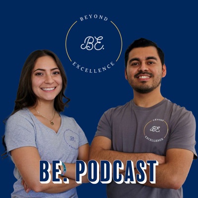 BE. Podcast