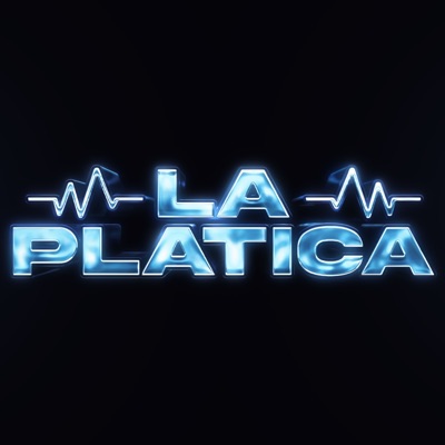 LA PLATICA LA PLATICA