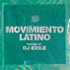 Movimiento Latino hosted by DJ Exile - Club Killers