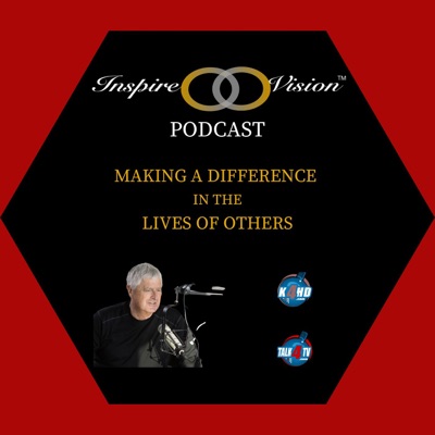Inspire Vision Podcast Inspire Vision Podcast