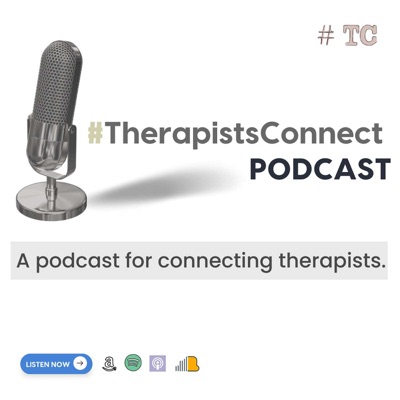 #TherapistsConnect Podcast looks back at 2023!