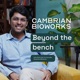 Beyond the bench