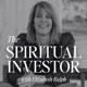 The Spiritual Investor
