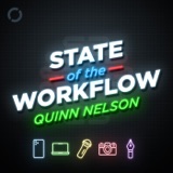 How Major Life Changes Reshape Creative Workflows, With Quinn Nelson