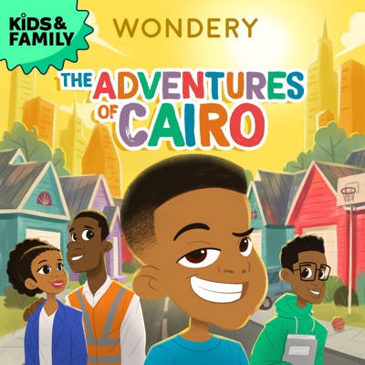 Adventures of Cairo:Wondery