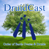 Druidcast - The Druid Podcast - Order of Bards Ovates and Druids