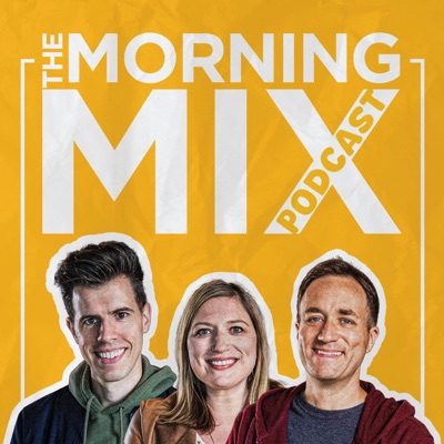 The Morning Mix The Morning Mix