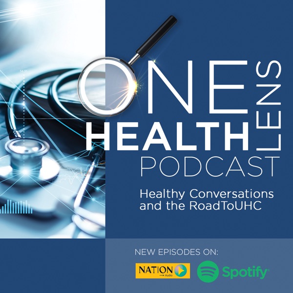 One Health Lens Podcast