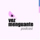 La Voz Menguante Podcast