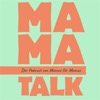 Mama-Talk - Von Mamas für Mamas