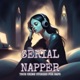 Serial Napper | True Crime Stories for Naps