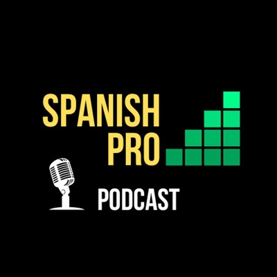 Learn Spanish with the Podcast of SpanishPro