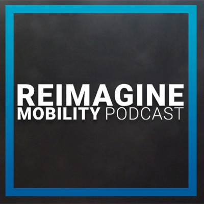 AVL's Reimagine Mobility Podcast