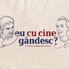 Eu cu cine gândesc? - Podcast de istorie și filozofie cu Theodor Paleologu și Răzvan Ioan