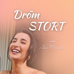 Dröm Stort