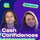 Cash Confidences