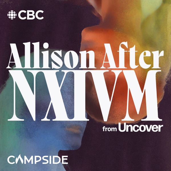 Allison after NXIVM from Uncover banner image